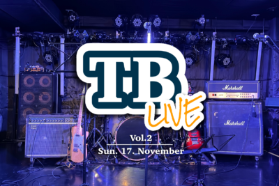 ≪TB軽音楽部≫他企業様とコラボしたジョイントLiveイベントを11/17に開催！